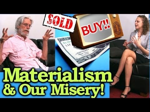 Happiness & Money! Do Ads & Materialism in Society Cause Misery? The Truth Talks
