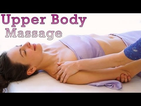 Upper Body Massage Techniques For Women, How To Massage Therapy For Beginners