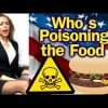 Is Poison Food Killing America? Truth About US Nutrition, Who Is Responsible, Health &amp; Diet