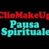 ClioMakeUp : PAUSA SPIRITUALE